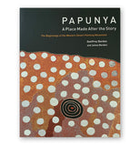 Papunya: A Place Made After the Story